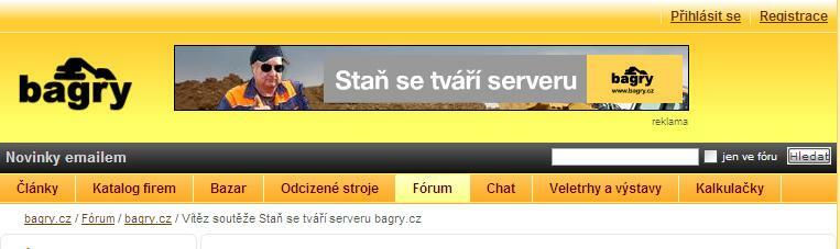 Re: Vítěz soutěže Staň se tváří serveru bagry.cz Re: Vítěz soutěže Staň se tváří serveru bagry.cz